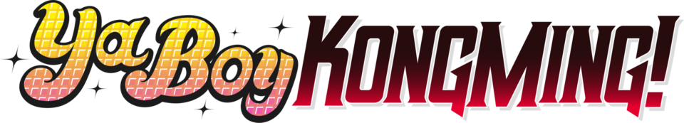Ya Boy Kongming